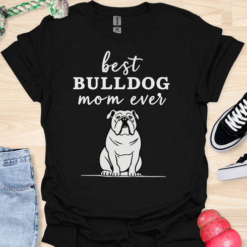 Best bulldog mom ever - V4 - Line Draw T-Shirt